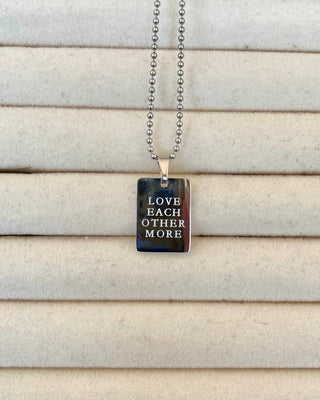 Love each other more
